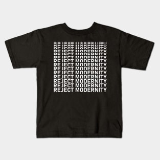 Reject Modernity Repeated Text Kids T-Shirt